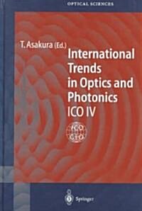 International Trends in Optics and Photonics: Ico IV (Hardcover)