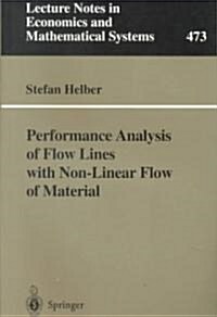 Performance Analysis of Flow Lines with Non-Linear Flow of Material (Paperback, Softcover Repri)