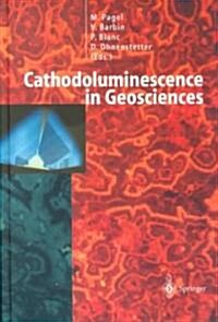 Cathodoluminescence in Geosciences (Hardcover)