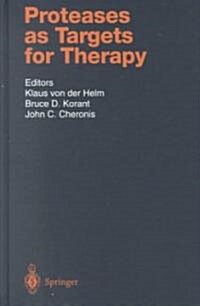 Proteases as Targets for Therapy: (Hardcover)