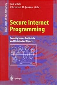Secure Internet Programming: Security Issues for Mobile and Distributed Objects (Paperback, 1999)
