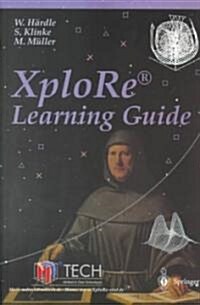 Xplore -- Learning Guide: Learning Guide (Paperback, 2000)