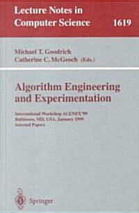 Algorithm Engineering and Experimentation: International Workshop Alenex99 Baltimore, MD, USA, January 15-16, 1999, Selected Papers (Paperback, 1999)