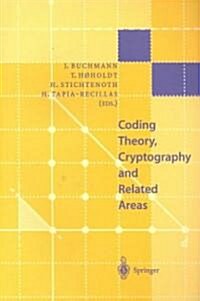 Coding Theory, Cryptography and Related Areas: Proceedings of an International Conference on Coding Theory, Cryptography and Related Areas, Held in Gu (Paperback, 2000)