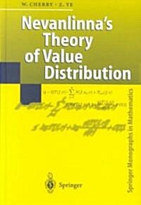 Nevanlinnas Theory of Value Distribution: The Second Main Theorem and Its Error Terms (Hardcover, 2001)