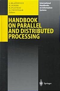 Handbook on Parallel and Distributed Processing (Hardcover)