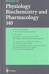 Reviews of Physiology, Biochemistry and Pharmacology 140 (Hardcover, 2000)