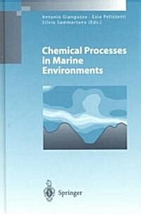 Chemical Processes in Marine Environments (Hardcover)