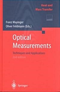 Optical Measurements: Techniques and Applications (Hardcover, 2, Revised)
