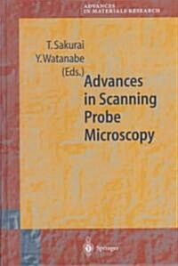 Advances in Scanning Probe Microscopy (Hardcover)