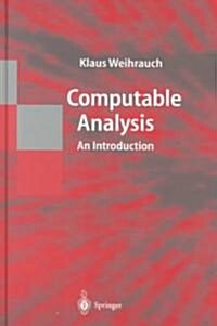 Computable Analysis: An Introduction (Hardcover, 2000)