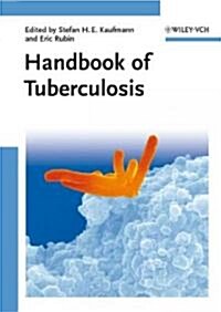 Handbook of Tuberculosis, 3 Volume Set (Hardcover)