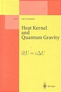 Heat Kernel and Quantum Gravity (Hardcover)