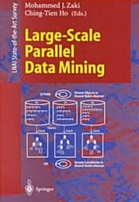 Large-Scale Parallel Data Mining (Paperback)