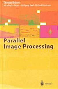 Parallel Image Processing (Hardcover)