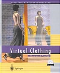 Virtual Clothing: Theory and Practice [With CDROM] (Hardcover)