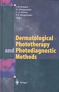 Dermatological Phototherapy and Photodiagnostic Methods (Hardcover)