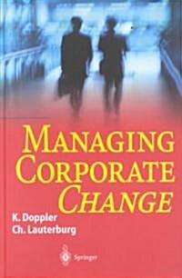Managing Corporate Change (Hardcover)