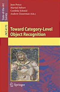 Toward Category-Level Object Recognition (Paperback)