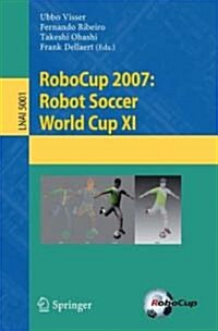 RoboCup 2007: Robot Soccer World Cup XI (Paperback)