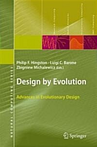 Design by Evolution: Advances in Evolutionary Design (Hardcover)