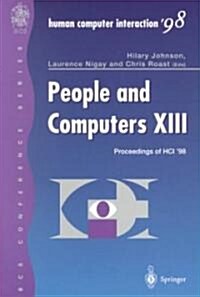 People and Computers XIII: Proceedings of Hci 98 (Paperback, Edition.)