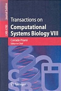 Transactions on Computational Systems Biology VIII (Paperback)