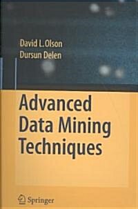 Advanced Data Mining Techniques (Paperback)