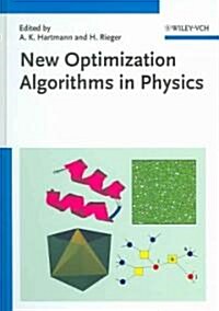 New Optimization Algorithms in Physics (Hardcover)