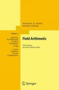 Field arithmetic 3rd ed., rev.