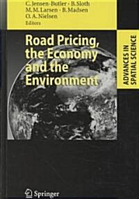 Road Pricing, the Economy and the Environment (Hardcover)
