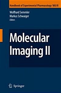 Molecular Imaging II (Hardcover, 2008)