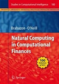 Natural Computing in Computational Finance (Hardcover)