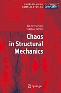 Chaos in Structural Mechanics (Hardcover, 2008)