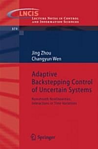 Adaptive Backstepping Control of Uncertain Systems: Nonsmooth Nonlinearities, Interactions or Time-Variations (Paperback)