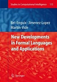 New Developments in Formal Languages and Applications (Hardcover, 2008)