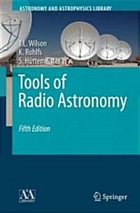 Tools of Radio Astronomy (Hardcover, 5th)