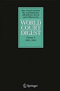 World Court Digest 2001 - 2005 (Hardcover, 2001-2005)