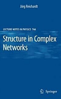 Structure in Complex Networks (Hardcover)