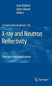 X-Ray and Neutron Reflectivity: Principles and Applications (Hardcover)