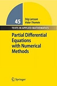 Partial Differential Equations With Numerical Methods (Paperback)