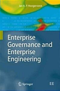 Enterprise Governance and Enterprise Engineering (Hardcover, 2009)