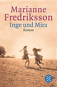 Inge Und Mira = Contemporary German Lit (Paperback)