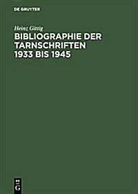 Bibliographie Der Tamschriften 1933-1945 (Hardcover)