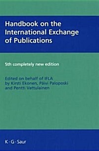 Handbook on the International Exchange of Publications (Hardcover, 5, Completely New)