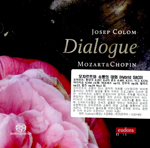 [수입] Dialogue - 모차르트와 쇼팽의 대화 (환상곡 K.397, K.475, 발라드 Op.23, 왈츠 Op.34/2 외) [SACD Hybrid]