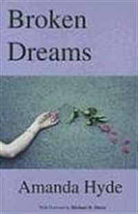 Broken Dreams (Paperback)