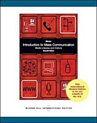 Introduction to Mass Communication:  Media Literacy and Culture Updated Edition (Intl Ed) (Paperback)