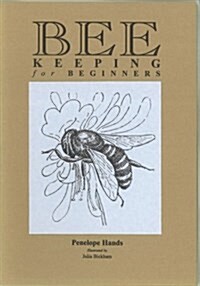 Beekeeping for Beginners (Paperback)