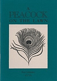 A Peacock on the Lawn (Paperback)